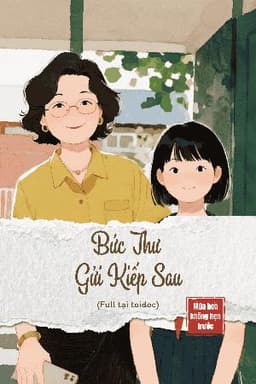Bức Thư Gửi Kiếp Sau